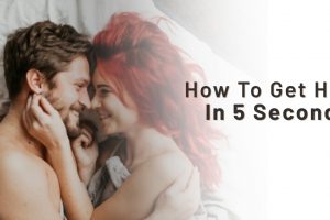 How to Get Hard in 5 Seconds?