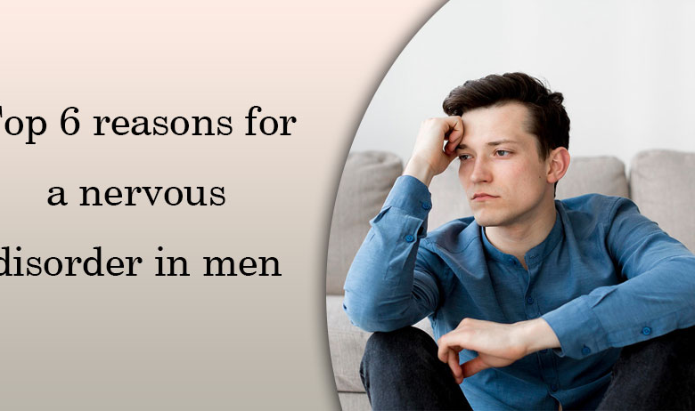 Nervous Disorder in Men