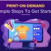 What Are POD (Print-on-Demand) Products And How Do They Work?
