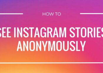 How to View and Download Instagram Stories Anonymously