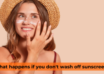 What happens if you don't wash off sunscreen